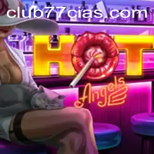 Explorando o Universo de HotAngels no CLUB77.com
