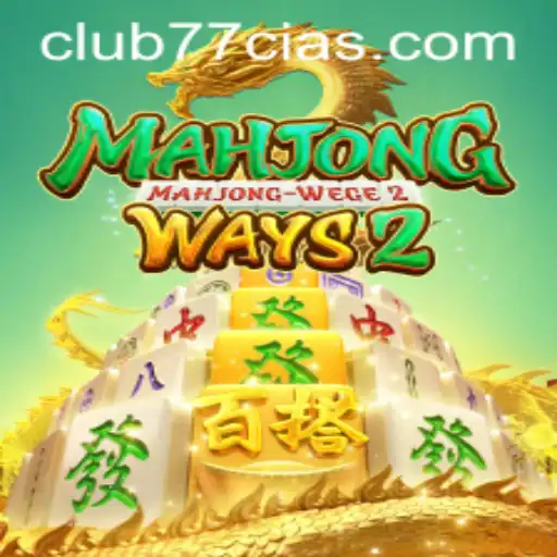 Descubra MahjongWays2: O Jogo De Estratégia e Sorte No CLUB77.com