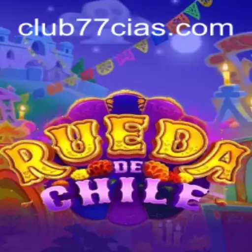 Explorando o Fascinante Mundo de RuedaDeChile e suas Regras no CLUB77.com