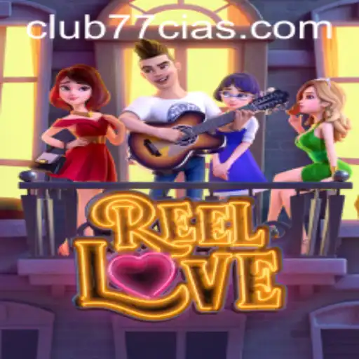 Explorando o Mundo Fascinante de ReelLove no CLUB77.com